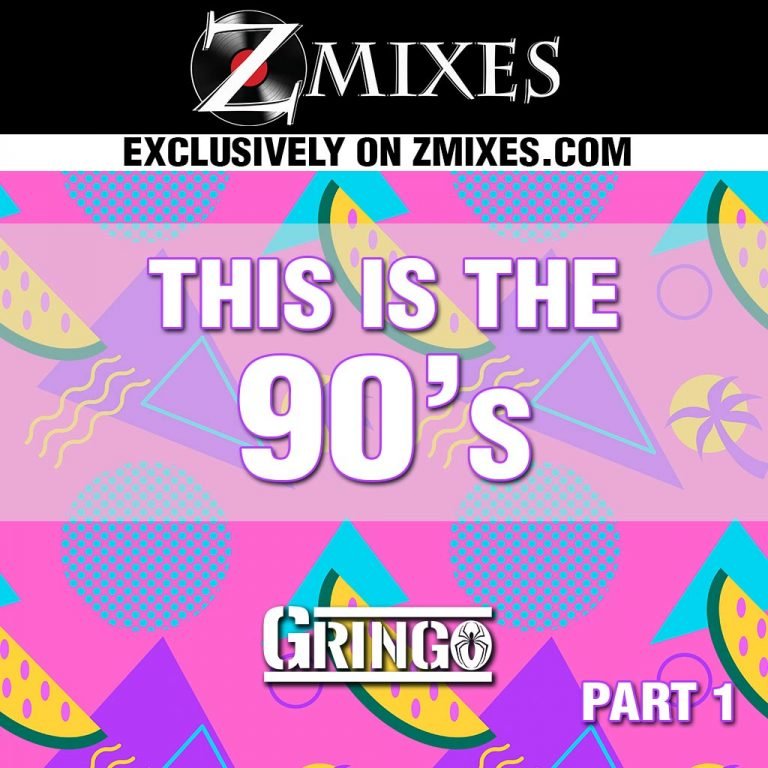 this-is-the-90-s-pt1-zmixes